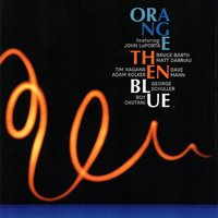 African Folk Song - Orange Then Blue & Matt Darriau