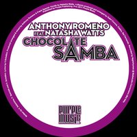 Chocolate Samba - Anthony Romeno & Natasha Watts