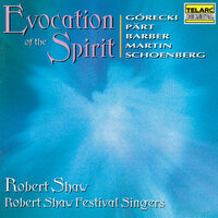 Martin: Mass: V. Agnus Dei - Robert Shaw & Robert Shaw Festival Singers