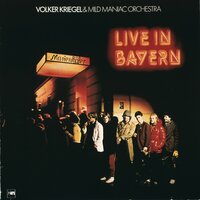 Munich On My Mind - Volker Kriegel & Mild Maniac Orchestra