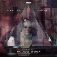 Berghain - Nick Stoynoff & Scotty.A