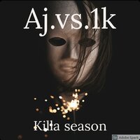 K - AJ Vs 1k