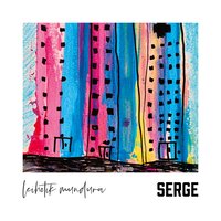 Keak iraun bitartean - Serge