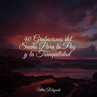 Relajación en Cascada - Massagem Coleção de Músicas & Música Instrumental Maestro & Sonidos de la Naturaleza Relax