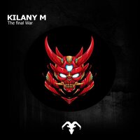 The Final War - Kilany M