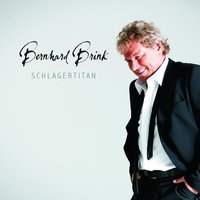 Lebst du immer noch im Süden - Bernhard Brink