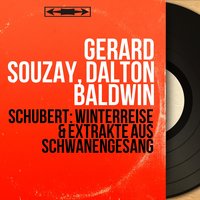 Winterreise, Op. 89, D. 911: No. 18, Der stürmische Morgen - Gerard Souzay & Франц Шуберт