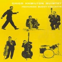 The Sage - Chico Hamilton Quintet