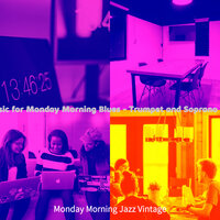 Dream-Like Music for Monday Morning Blues - Monday Morning Jazz Vintage