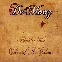 Echoes of the Silence Pt.7 - Demooz