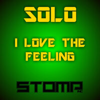 I Love The Feeling - Solo