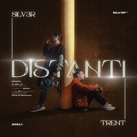 Distanti - Silv3r & Trent