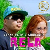 Rela - Vanny Rizqy & Sundanis