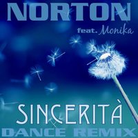 Sincerità - Monika & Norton