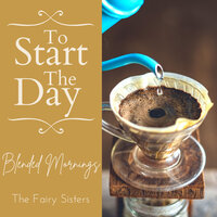 Ella in the Morning - The Fairy Sisters