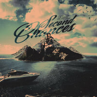 Second Chances - Lil Joc