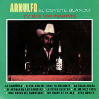 La Cariñosa - Arnulfo El Coyote Blanco
