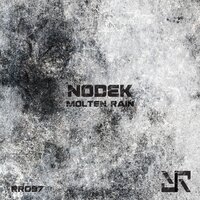 Molten Rain - Nodek