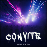 Convite - Explode Nova Era & Mc India & MC Teteu & MC 2K