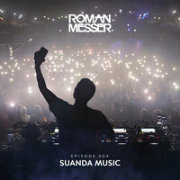 Evolution (Suanda 404) - Roman Messer & Skyvol