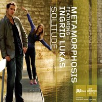 Un retour? Jamais! - Metamorphosis & Ingrid Lukas