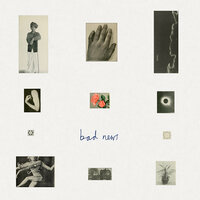 Reprise - Bad News