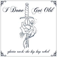 Hold It Down - Ghetto Rock: The Hip Hop Rebel
