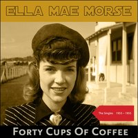 Happy Habit - Ella Mae Morse & Big Dave & His Orchestra