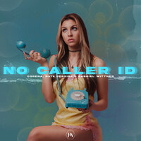No Caller Id - Corena & NATE SEBSIBE & Gabriel Wittner