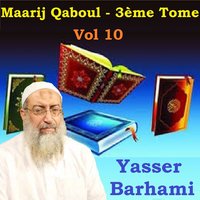 Maarij Qaboul, Pt.7 - Yasser Barhami