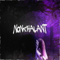 Nonchalant - ZEKKEN & Kaido