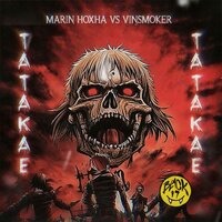 TATAKAE - Marin Hoxha & Vinsmoker