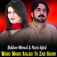 Ta Da Daktrano Pase Grza - Bakhan Minawal & Nazia iqbal