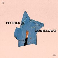My Pieces - Gorillowz
