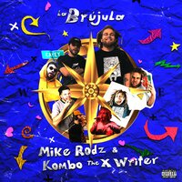 Complex - Kombo The X Writer & Mike Rodz