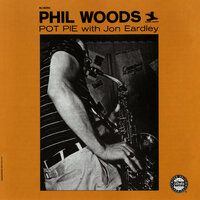Robin's Bobbin - Phil Woods & Jon Eardley