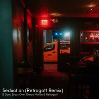 Seduction - Brous One & B Dom & Retrogott & Greco Murillo