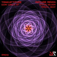 Dark Circle - Tonikattitude