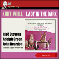 Weill: Lady in the Dark, Circus Dream - the Saga of Jenny - Risë Stevens & Lehman Engel Orchestra