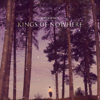 Kings of Nowhere - John Edge