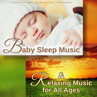 October - Musica Para Dormir Bebes & Relaxing Music Therapy & Baby Sleep Music