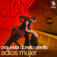 No me enganes, por favor - Orquesta Donato-Zerrillo