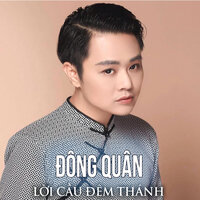 Lời Cầu Đêm Thánh - Đông Quân