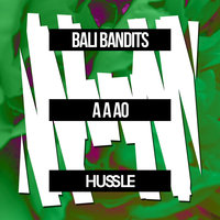 A A AO - Bali Bandits