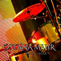 Ostana Mehr - Satar Sagar