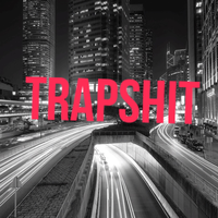 Trapshit - KingNemesis 716 & Anthony Jackson & Josh Kicak