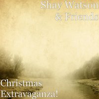 Christmas Isn't Christmas Without You (feat. Phil Baquie) - Shay Watson & Phil Baquie