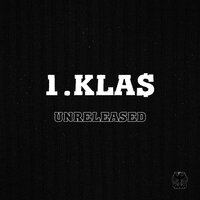 До конца своих дней - 1.Kla$