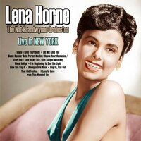 I'm Beginning to See the Light - Lena Horne feat The Nat Brandwynne Orchestra & Lena Horne & The Nat Brandwynne Orchestra