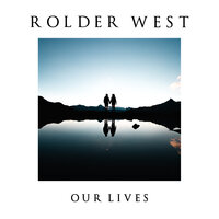 Somebody To Save You - Rolder West